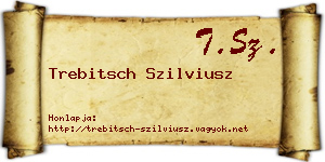 Trebitsch Szilviusz névjegykártya
